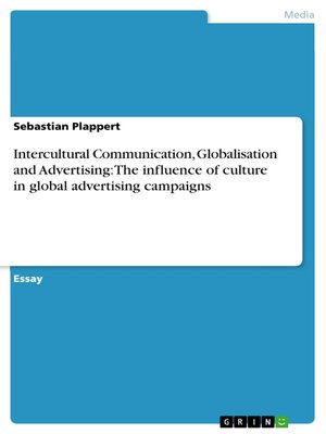 cover image of Intercultural Communication, Globalisation and Advertising